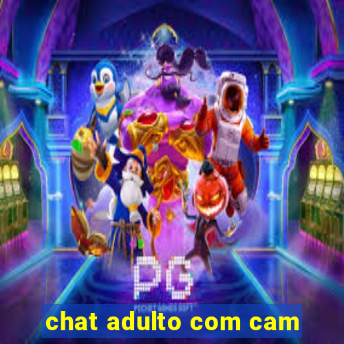 chat adulto com cam